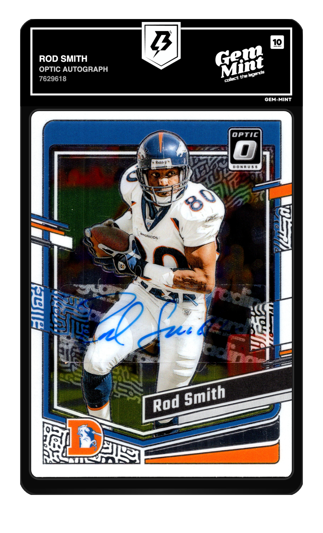 Rod Smith graded 10